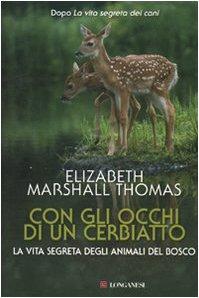 Con gli occhi di un cerbiatto. La vita segreta degli animali del bosco (Nuovo Cammeo, Band 527)