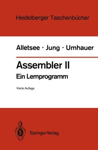 Assembler II: Ein Lernprogramm (Heidelberger Taschenbücher) (German Edition)