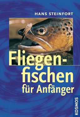 Fliegenfischen für Anfänger