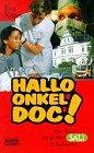 Hallo Onkel Doc!