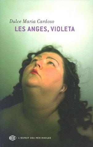 Les anges, Violeta