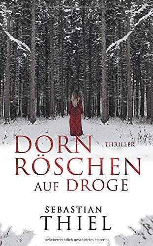 Dornröschen auf Droge