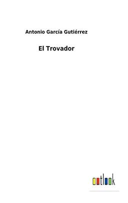 El Trovador