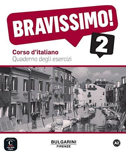 Bravissimo 2: Quaderno degli esercizi