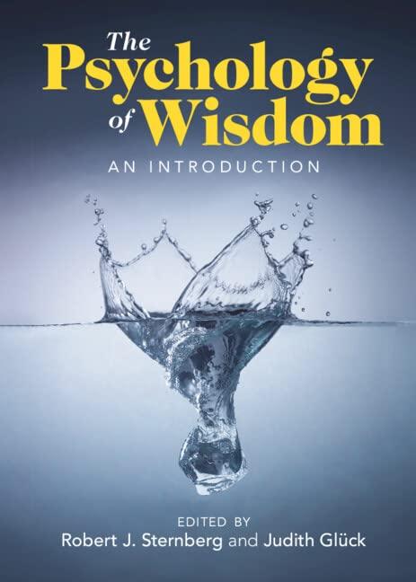 The Psychology of Wisdom: An Introduction