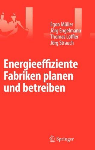 Energieeffiziente Fabriken planen und betreiben