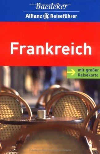 Baedeker Allianz Reiseführer Frankreich