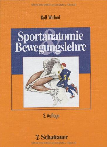 Sportanatomie und Bewegungslehre