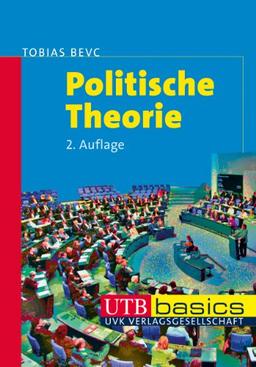 Politische Theorie. UTB basics