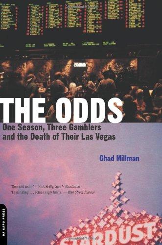 The Odds: One Season, Three Gamblers and the Death of Their Las Vegas