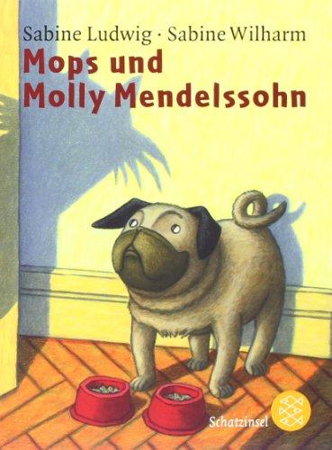 Mops und Molly Mendelssohn