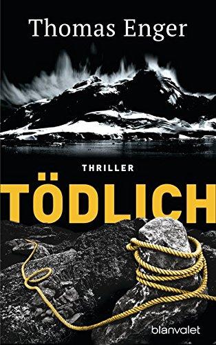 Tödlich: Thriller (Henning-Juul-Romane, Band 5)