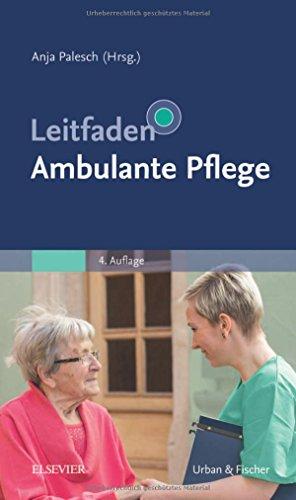 Leitfaden Ambulante Pflege (Klinikleitfaden)