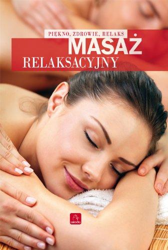 Masaż relaksacyjny