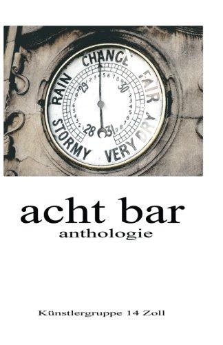 acht bar: Anthologie