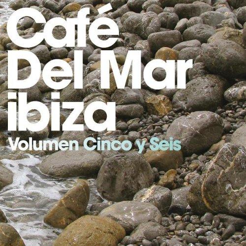 Cafe Del Mar: Cinco Y Seis