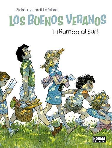 Los buenos veranos 01: ¡ Rumbo al sur!