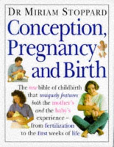 Conception, Pregnancy and Birth