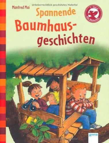 Spannende Baumhausgeschichten: Der Bücherbär: Kleine Geschichten