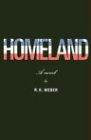 Homeland: A Novel