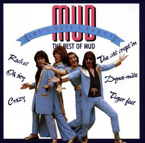 Let's Have A Party - The Best of Mud