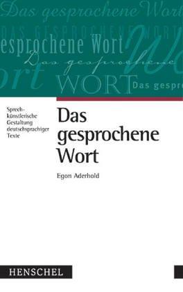 Das gesprochene Wort