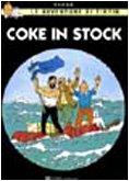 Coke in stock. Le avventure di Tintin