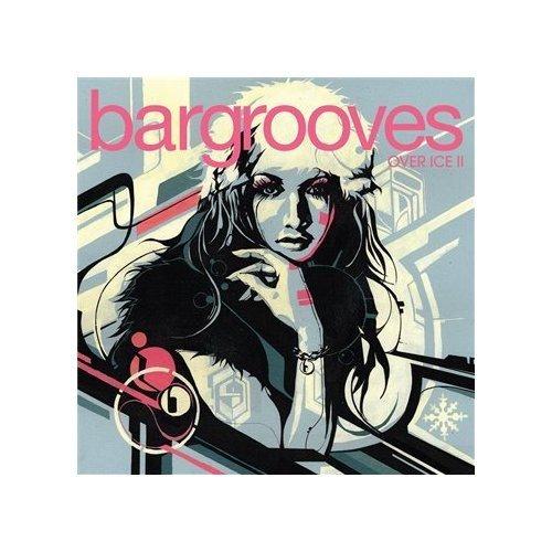 Bargrooves-Over Ice2