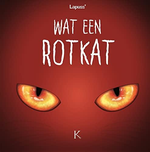 Wat een rotkat (Wat een rotkat, 2)