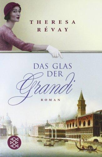 Das Glas der Grandi: Roman