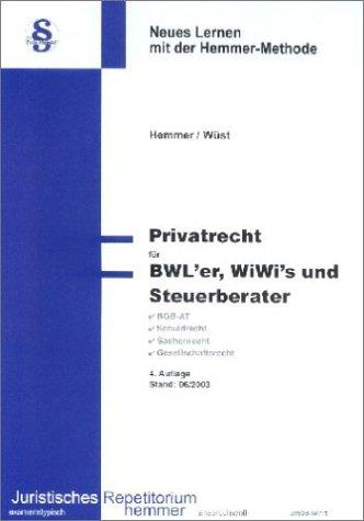 Privatrecht für BWL'er, WiWis und Steuerberater