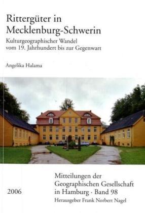 Rittergüter in Mecklenburg-Schwerin (Mitteilungen Der Geographischen Gesellschaft in Hamburg)