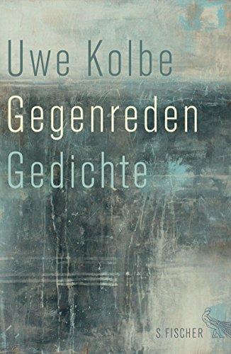 Gegenreden: Gedichte