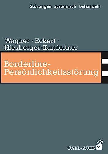 Borderline-Persönlichkeitsstörung (Störungen systemisch behandeln)