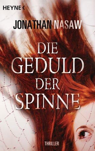 Die Geduld der Spinne: Roman