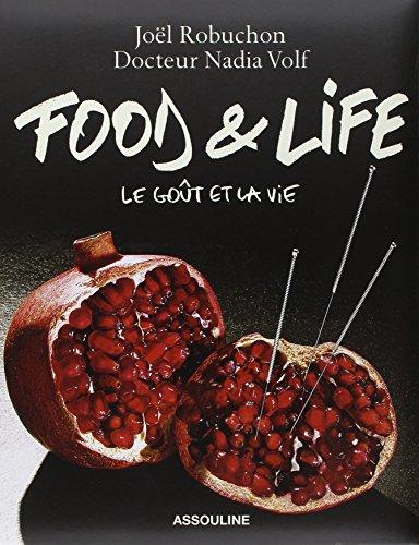 Food & life : le goût et la vie