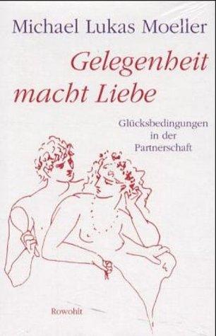 Gelegenheit macht Liebe