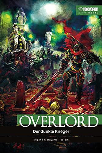 Overlord Light Novel 02: Der dunkle Krieger