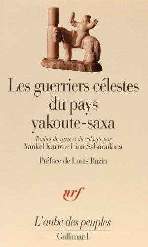 Les Guerriers célestes du pays yakoute-saxa