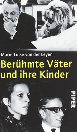 Berühmte Väter und ihre Kinder