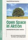 Open Space in Aktion