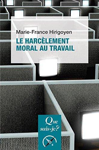 Le harcèlement moral au travail