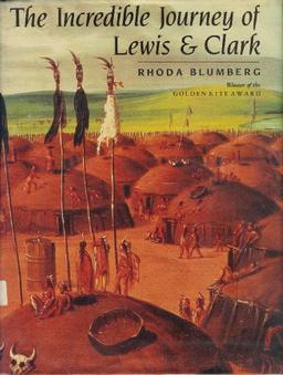 Incredible Journey of Lewis and Clark