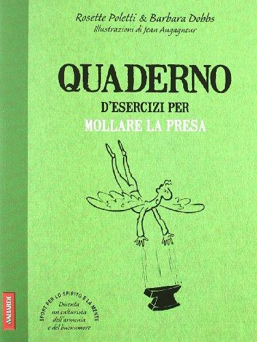 Quaderno d'esercizi per mollare la presa (Risposte)