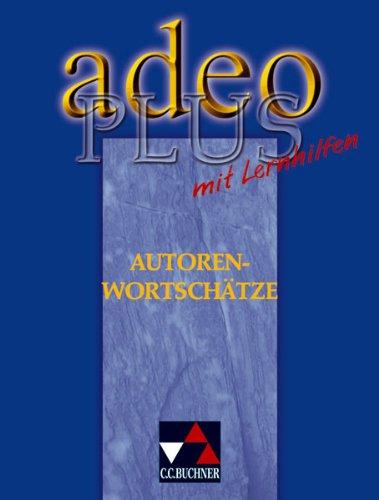 Adeo, Plus: Autorenwortschätze mit Lernhilfen