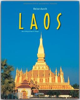 Reise durch LAOS - Ein Bildband mit über 190 Bildern - STÜRTZ Verlag