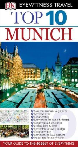 Top 10 Munich (Eyewitness Top 10 Travel Guide)