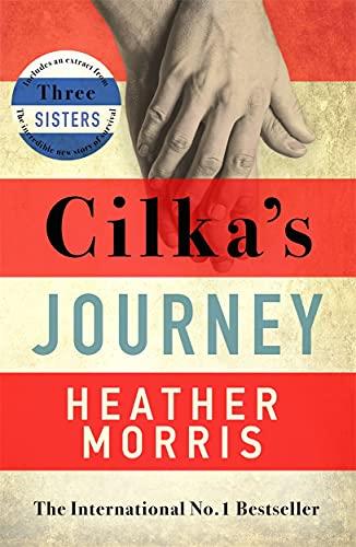 Cilka's Journey: The Sunday Times bestselling sequel to The Tattooist of Auschwitz