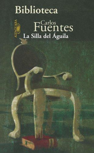 La Silla del Aguila (Biblioteca Carlos Fuentes)