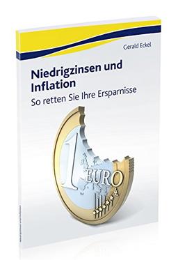 Niedrigzinsen und Inflation: So retten Sie Ihre Ersparnisse